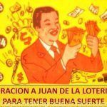 Oración, Juan de la Lotería