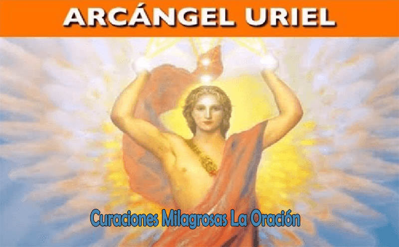 Oración, San Uriel Arcángel