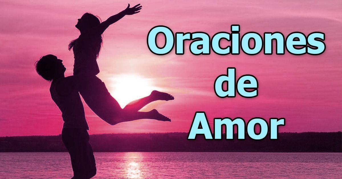 Las Mejores Oraciones de Amor