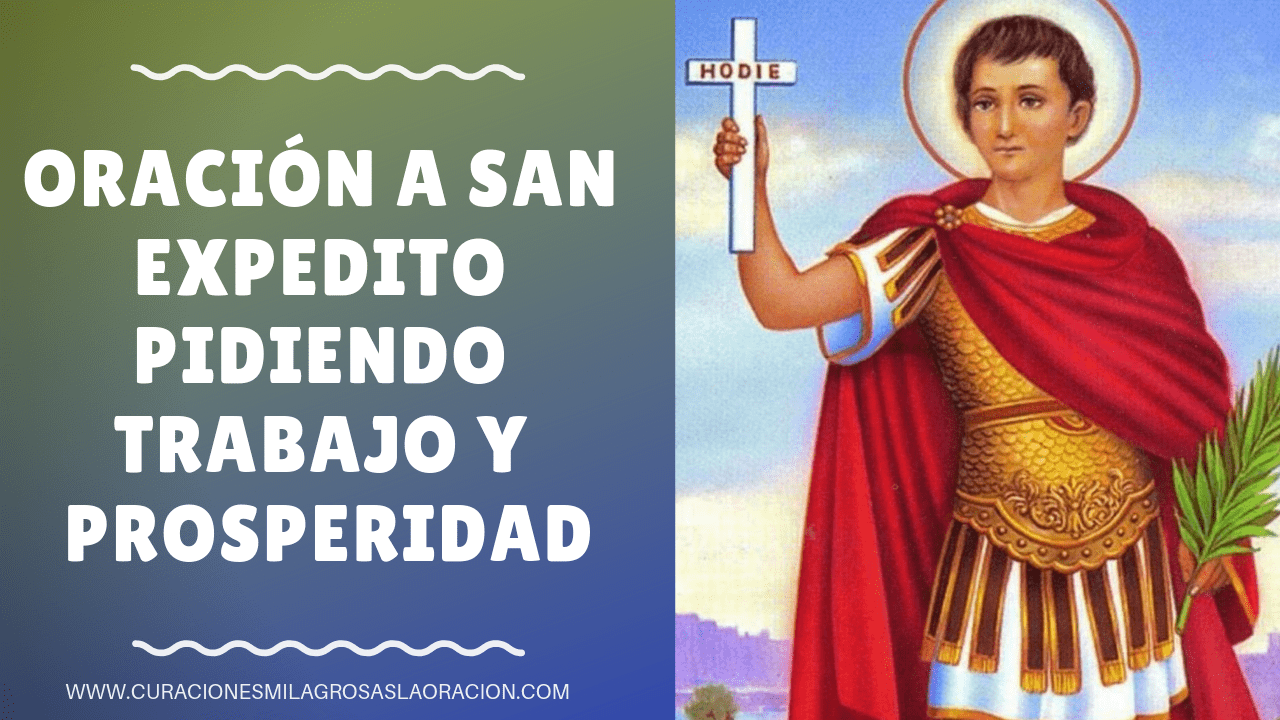 Oración a San Expedito Pidiendo Trabajo y Prosperidad