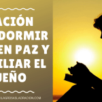 Oración de la noche para Dormir Bien, en Paz y conciliar el Sueño