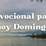 Devocional Diario para hoy Domingo