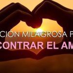 Oración al Señor pidiendo encontrar al amor de tu Vida