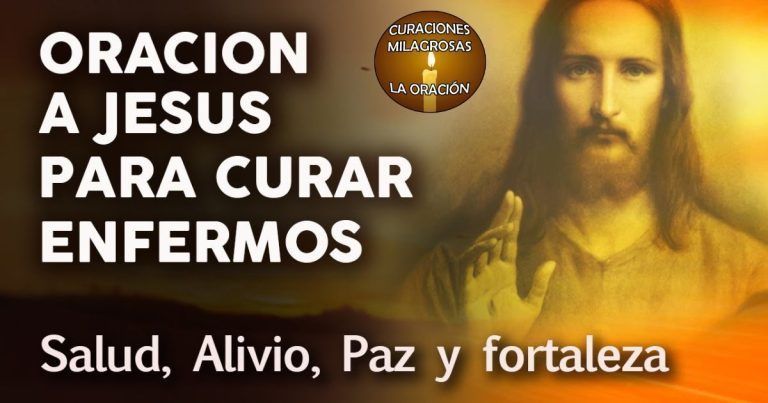 Bella Oración al Señor Pidiéndole Sanación