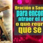 Oración de Santa Elena pidiendo Recuperar el Amor