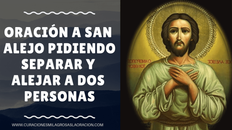 Oración a San Alejo Pidiendo Separar y Alejar a dos Personas