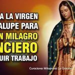 Oración a la Virgen de Guadalupe pidiendo Bendiciones financieras