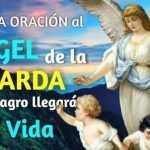 Oración al Ángel de la Guarda pidiendo Amarrar a tu Amor