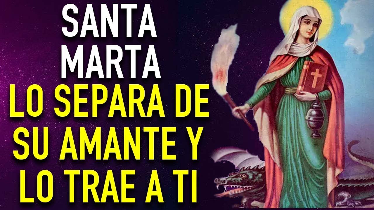 Oración a Santa Marta pidiendo Separar Amantes