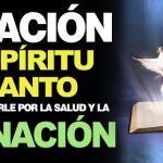 Oración al Espíritu Santo pidiéndole liberar y curar