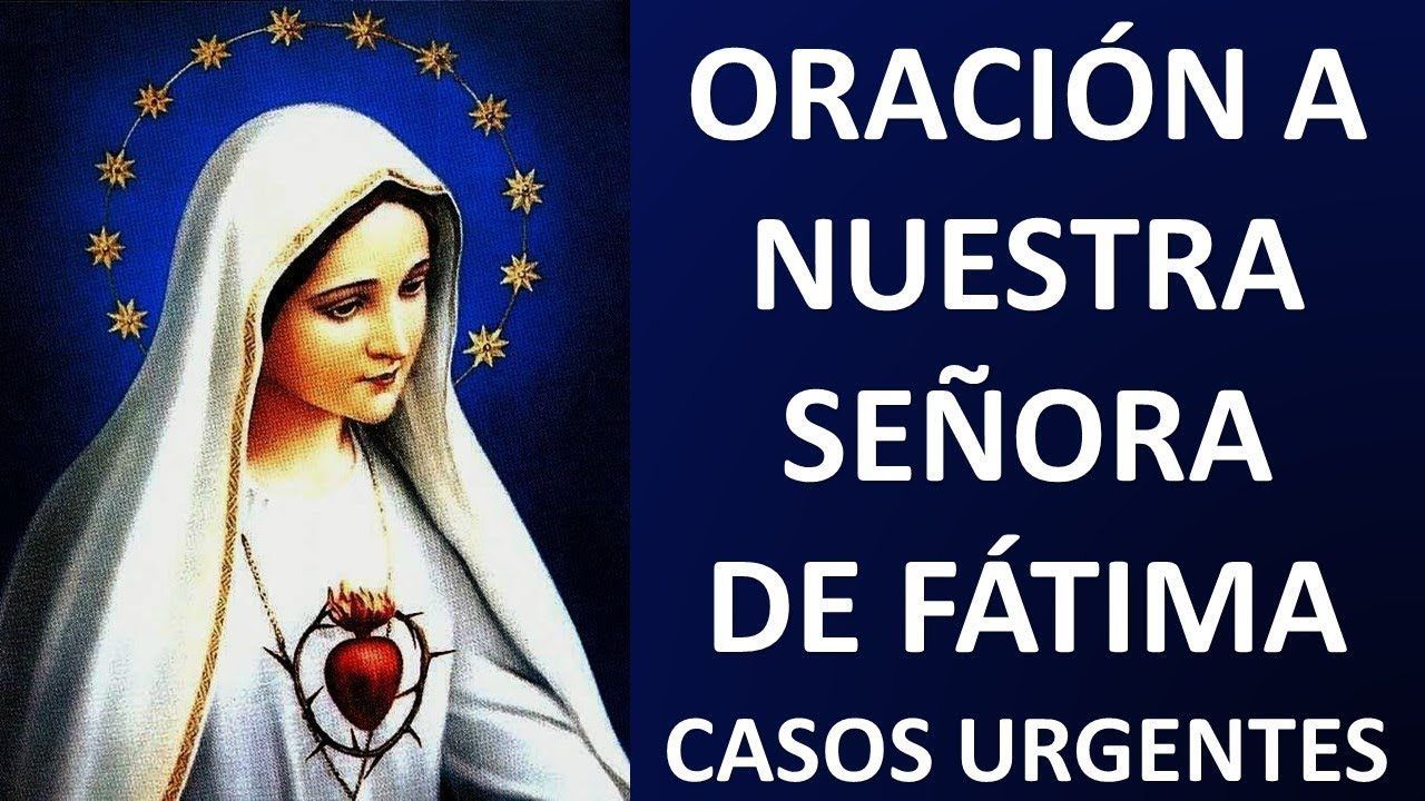 Virgen de Fátima oración para casos desesperados y urgentes