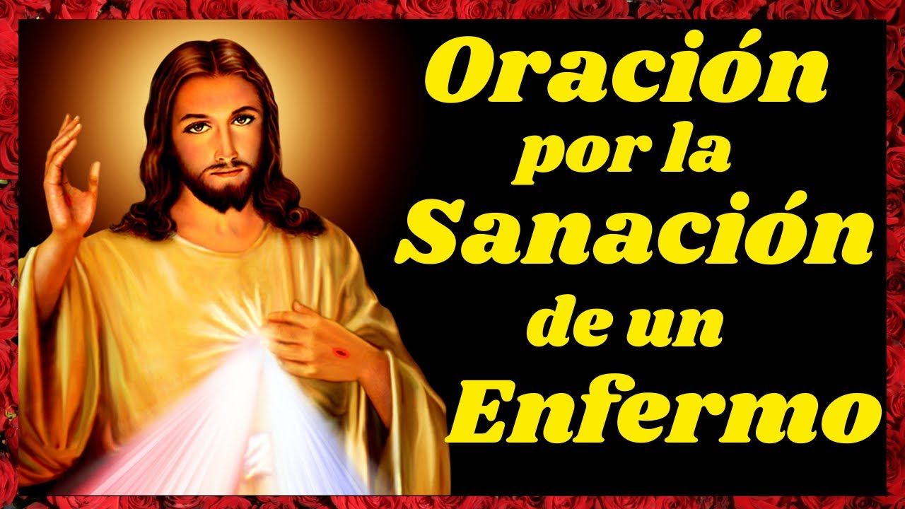 Oración al Señor pidiendo Recuperación de una Enfermedad