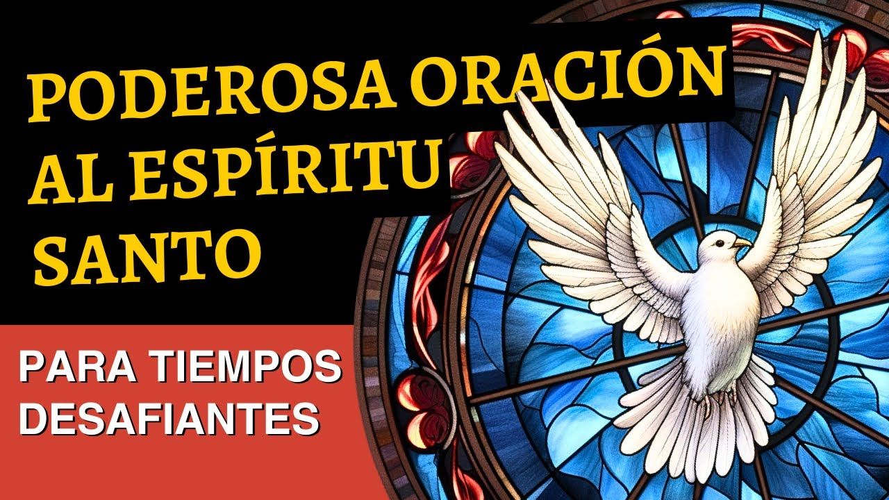 Invocación Al Espíritu Santo pidiendo Atraer La Buena Suerte