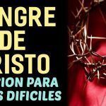 Oración de la Sangre de Cristo pidiendo sean concedidos Tres Milagros