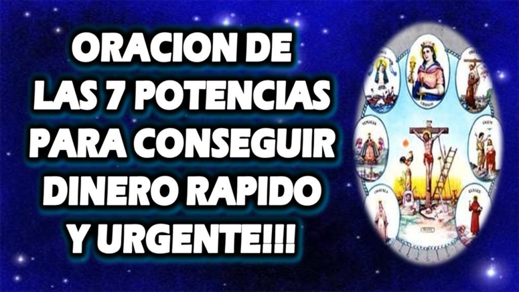 Oración las 7 Potencias pidiendo atraer Dinero y abundancia