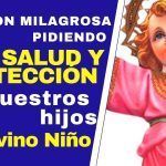 Oración al Divino Niño Jesús para pedirle protección por mis Hijos