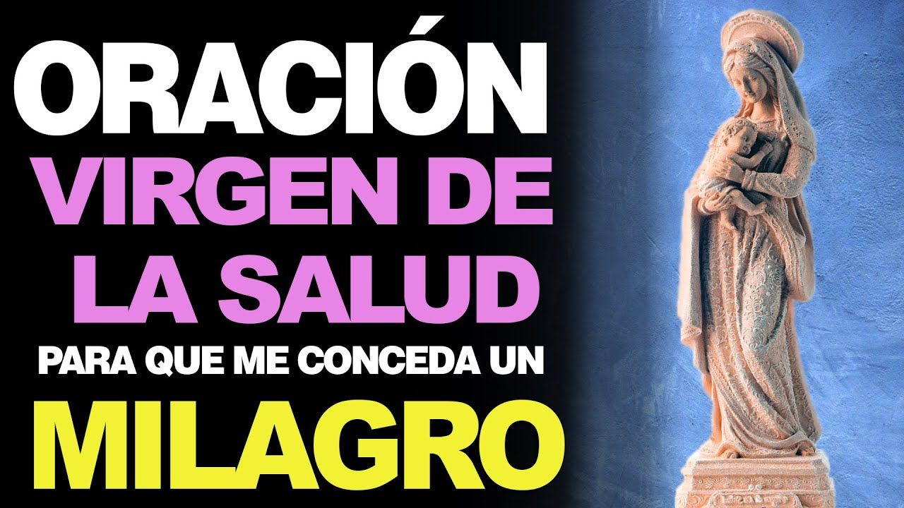 Oración a la Virgen de la Salud