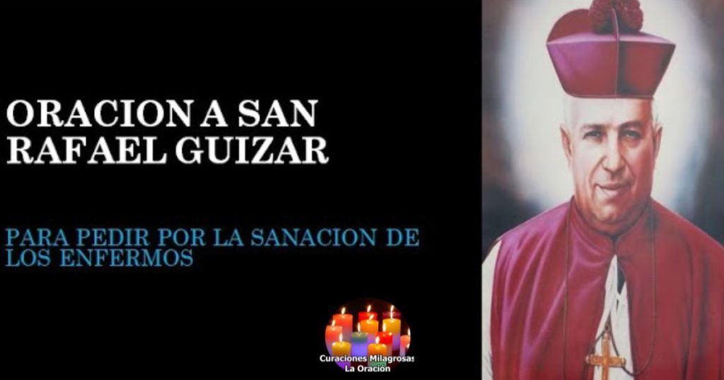 Oración a San Rafael Guizar para pedir por la Sanación