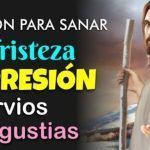 Oración Especial a Jesús Pidiendo Sanar La Tristeza