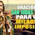 Oración a San Judas Tadeo para pedir un gran Milagro