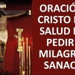 Oración al Señor Del Hospital