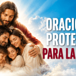 Oración de Protección para la familia