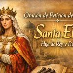 Oración de Petición de Amor a Santa Elena de la cruz