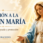 Oración a la Piadosa Virgen María Pidiendo Protección y Abundancia